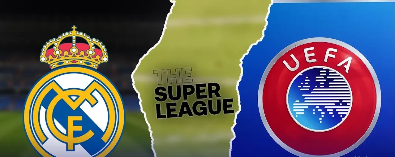 Real Madrid và Super League đòi UEFA bồi thường thiệt hại 4,5 tỷ euro